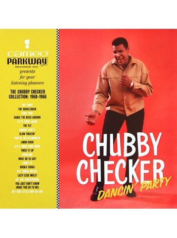 35008432	 Chubby Checker – Dancin' Party - The Chubby Checker Collection: 1960-1966	" 	Rock & Roll, Twist"	Black	2020	" 	Cameo Parkway – 8642-1"	S/S	 Europe 	Remastered	13.11.2020