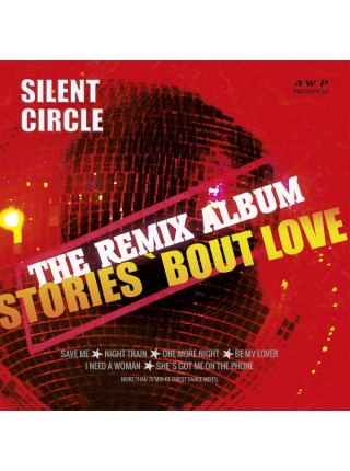 180115	Silent Circle ‎– Stories ‘Bout Love (The Remix Album)	1988	2020	"	AWP Records – AWP168-1"	S/S	Europe