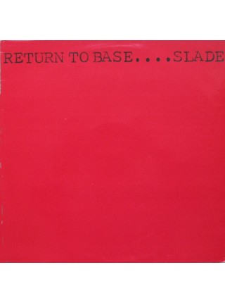 180118	Slade ‎– Return To Base (RED) 	1979	2021	"	SSM Records EU – SSM 08.2021"	S/S	Estonia
