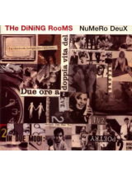 35005827	Dining Rooms - Numero Deux  2LP	" 	Electronic, Jazz, Rock"	2001	" 	Milano 2000 – MI 2019 2LP"	S/S	 Europe 	Remastered	05.02.2001