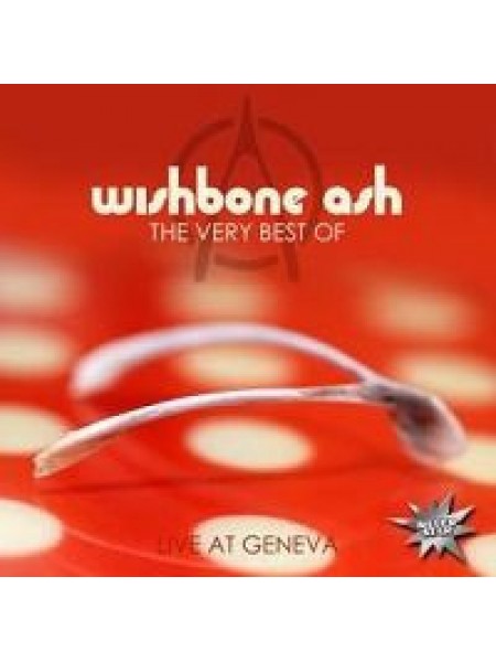 35007572	 Wishbone Ash – The Very Best Of Live At Geneva	" 	Blues Rock, Prog Rock"	2013	" 	Silver Star – SIS 1128-1, ZYX Music – SIS 1128-1"	S/S	 Europe 	Remastered	19.07.2013