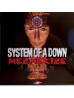 35007582		 System Of A Down – Mezmerize	" 	Heavy Metal, Hard Rock, Nu Metal"	Black	2005	" 	American Recordings – 19075865611, Columbia – 19075865611"	S/S	 Europe 	Remastered	12.10.2018