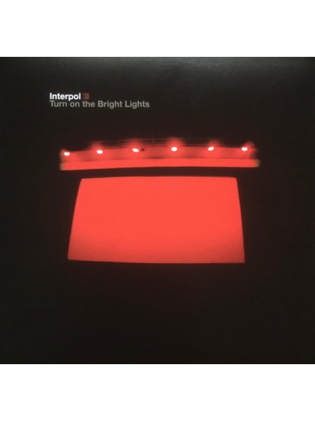 35007587	 Interpol – Turn On The Bright Lights	" 	Indie Rock, Post-Punk"	2002	" 	Matador – OLE1654LP"	S/S	 Europe 	Remastered	11.12.2020