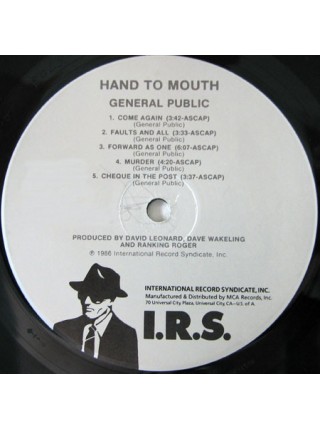 150657	General Public ‎– Hand To Mouth	"	New Wave"	1986	I.R.S. Records ‎– IRS-5782	NM/NM	Canada