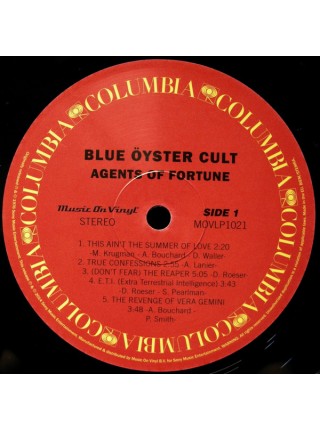 35004913	 Blue Öyster Cult – Agents Of Fortune	" 	Hard Rock"	1976	" 	Music On Vinyl – MOVLP1021, Columbia – PC34164"	S/S	 Europe 	Remastered	"	Mar 31, 2014 "