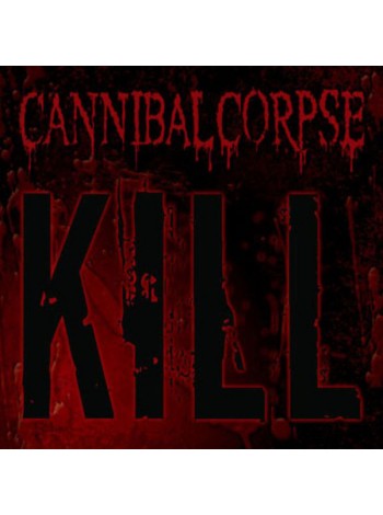 35017156	 	 Cannibal Corpse – Kill	" 	Death Meta"	Black, 180 Gram	2006	" 	Metal Blade Records – 3984-25162-1"	S/S	 Europe 	Remastered	13.03.2020