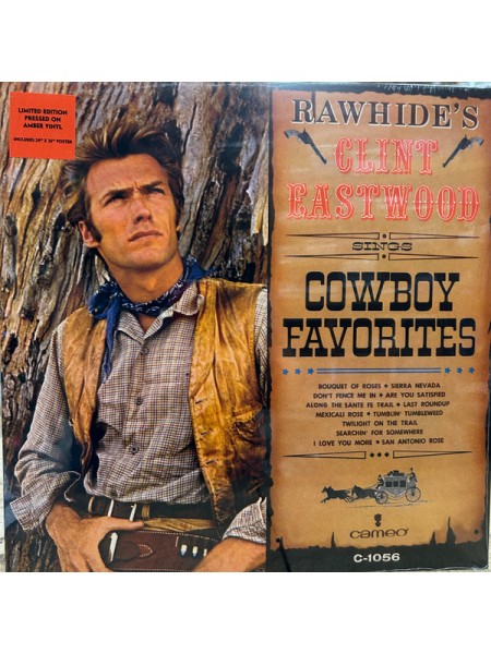 35006307	 Clint Eastwood  – Cowboy Favorites, Amber, Mono,	" 	Folk, World, & Country"	1962	" 	Cameo – C-1056, ABKCO Music And Records, Inc. – 2100-1"	S/S	 Europe 	Remastered	15.09.2023