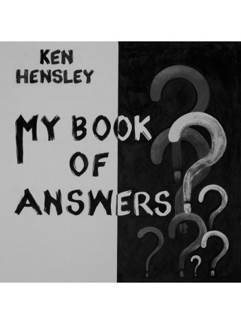 1700079		Ken Hensley – My Book Of Answers	"	Rock"	2021	"	Hear No Evil Recordings – HNELP144"	S/S	Europe	Remastered	2022	WHITE/BLACK