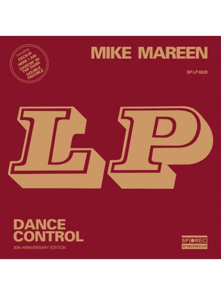 1700078		Mike Mareen – LP Dance Control	"	Synth-pop, Disco"	1985	"	SP Records (5) – SP LP 0028"	S/S	Europe	Remastered	2015	BLACK