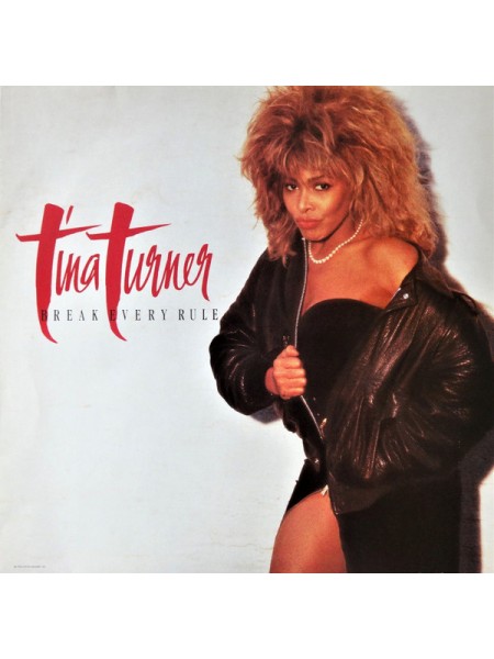 5000112	Tina Turner – Break Every Rule	"	Pop Rock"	1986	"	Capitol Records – 062 24 0611 1"	EX+/EX+	Europe	Remastered	1986