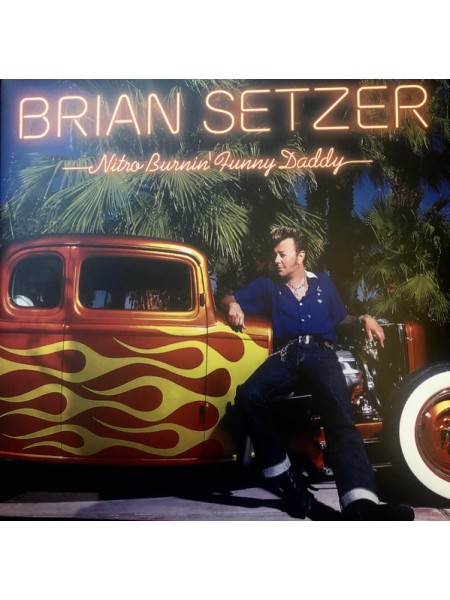 35003921	 Brian Setzer – Nitro Burnin’ Funny Daddy    (coloured)	" 	Rock & Roll, Rockabilly,"	2003	" 	Surfdog Records – SD44022-1"	S/S	 Europe 	Remastered	"	25 июн. 2021 г. "
