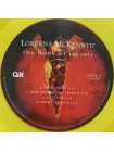 35007670	 Loreena McKennitt – The Book Of Secrets 	" 	Folk, Ethereal, Celtic"	Transparent Yellow, Limited	1997	" 	Quinlan Road – QRLP107C"	S/S	 Europe 	Remastered	14.04.2023