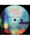 35085341	 	 Mercury Rev – Born Horses	" 	Dream Pop, Indie Rock"	Black	2024	"	Bella Union – BELLA1582V "	S/S	 Europe 	Remastered	06.09.2024