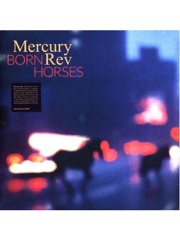 35085341	 	 Mercury Rev – Born Horses	" 	Dream Pop, Indie Rock"	Black	2024	"	Bella Union – BELLA1582V "	S/S	 Europe 	Remastered	06.09.2024