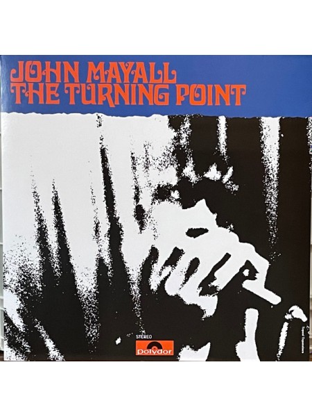 3000021		John Mayall – The Turning Point	"	Electric Blues, Harmonica Blues"	1969	"	Polydor – none"	S/S	Italy	Remastered	2015