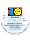 600052		Gillan & Glover – Accidentally On Purpose	"	Hard Rock"	1988	"	10 Records – 208 737"	EX+/EX+	Europe	Remastered	1988