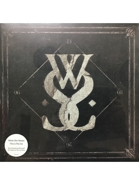 35017175	 	 While She Sleeps – This Is The Six	"	Post-Hardcore, Metalcore "	White, Gatefold	2012	 Music For Nations – 19658829561	S/S	 Europe 	Remastered	22.09.2023