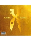 35006124		 DMX – The Legacy  2 lp	" 	Hardcore Hip-Hop"	Black	2020	" 	Def Jam Recordings – B0033861-01"	S/S	 Europe 	Remastered	10.12.2021