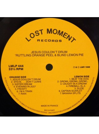 1402779		Jesus Couldn't Drum – Ruttling Orange Peel & Blind Lemon Pie	Alternative Rock	1988	Lost Moment Records – LMLP 444	NM/NM	France	Remastered	1988