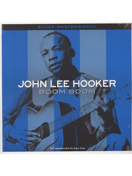 35015185	 	 John Lee Hooker – Boom Boom	" 	Country Blues, Delta Blues"	Grey, Gatefold, 3lp	2018	" 	Not Now Music – NOT3LP258"	S/S	 Europe 	Remastered	25.03.2018