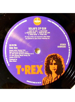 35016389	 	 T. Rex – Bolan's Zip Gun	"	Glam "	Black, 180 Gram	1975	" 	Demon Records – DEMREC05"	S/S	 Europe 	Remastered	22.06.2015