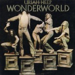 1404079		Uriah Heep – Wonderworld	Hard Rock, Prog Rock	1974	Bronze – ILPS 9280	EX+/EX+	England	Remastered	1974