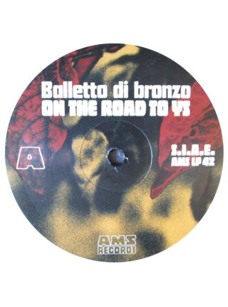 35005461	Il Balletto Di Bronzo - On The Road To Ys	" 	Psychedelic Rock, Prog Rock"	2011	" 	AMS Records (6) – AMS LP 42"	S/S	 Europe 	Remastered	10.03.2014