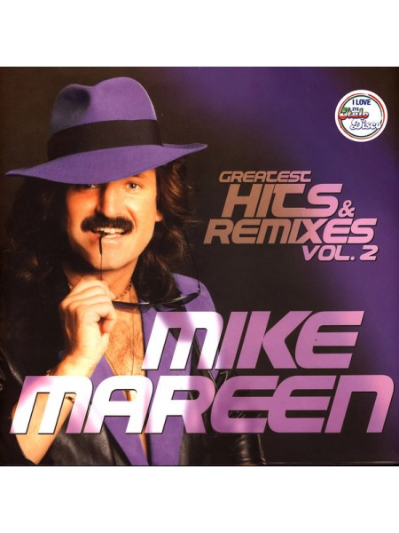 35006726	 Mike Mareen – Greatest Hits & Remixes vol.2	" 	Italo-Disco"	2017	" 	ZYX Music – ZYX 23049-1"	S/S	 Europe 	Remastered	07.07.2023