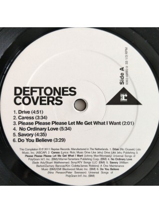 35006691	 Deftones – Covers	" 	Alternative Rock, Nu Metal"	2011	" 	Reprise Records – 9362-49582-9"	S/S	 Europe 	Remastered	15.04.2011