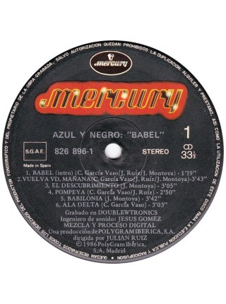 500883	Azul Y Negro – Babel	"	Synth-pop"	1986	"	Mercury – 826896.1, Mercury – 826 896-1"	EX+/EX+	Spain