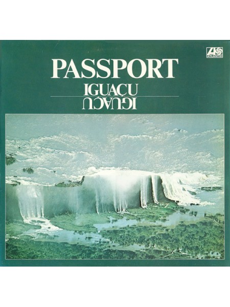 1403524	Passport – Iguaçu  (Re unknown)	Latin, Jazz-Funk, Latin Jazz	1977	Atlantic – ATL 50 341	NM/NM	Europe