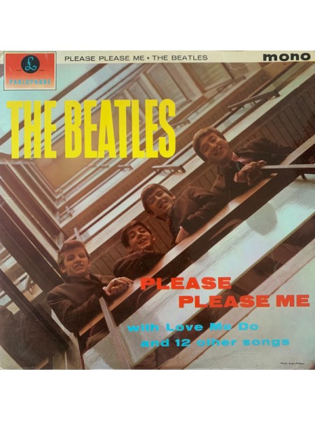 400947	Beatles -Please Please Me(XEX 421 - 1N , XEX 422 - 1N, Yellow / Black Labels)	 	1963	Parlophone ‎– PMC 1202	EX/EX	UK