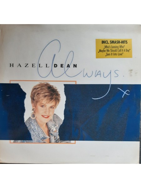 5000134	Hazell Dean – Always, vcl.	"	Hi NRG, Synth-pop"	1988	"	EMI Electrola – 064-7 90304 1"	EX+/EX+	Europe	Remastered	1988