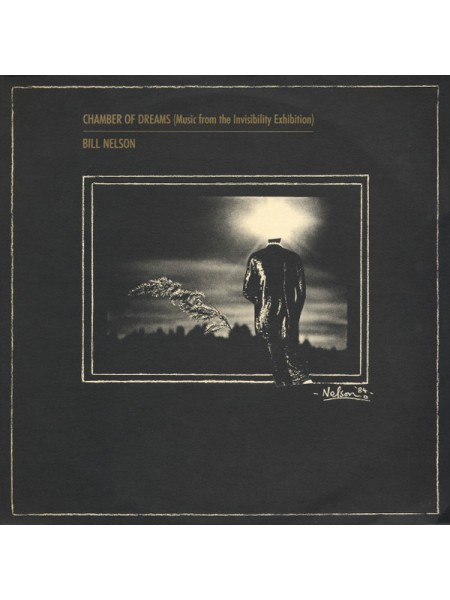 1403155	Bill Nelson ‎– Chamber Of Dreams (Music From The Invisibility Exhibition)	Electronic, Ambient	1984	Cocteau Records Ltd. ‎– JC 7	NM/NM	England