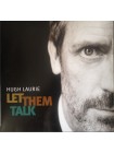 35006859		 Hugh Laurie – Let Them Talk  2lp	" 	Louisiana Blues"	Black, Gatefold	2011	" 	Warner Bros. Records – 2564672942"	S/S	 Europe 	Remastered	29.04.2011