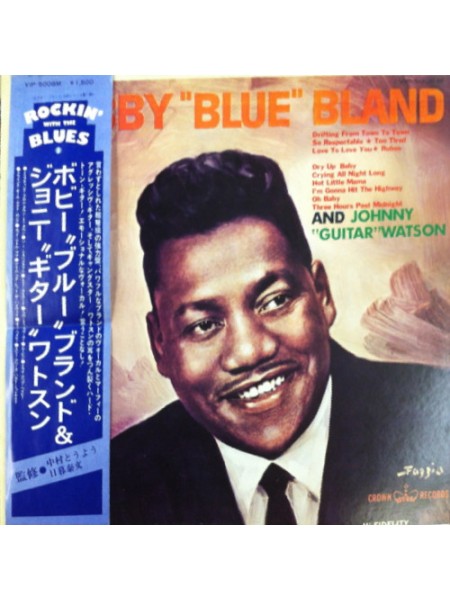 800005	Bobby "Blue" Bland And Johnny "Guitar" Watson* – Bobby "Blue" Bland And Johnny "Guitar" Watson	"	Blues"	1977	"	Globe (9) – VIP-5008M"	EX/EX	"	Japan"