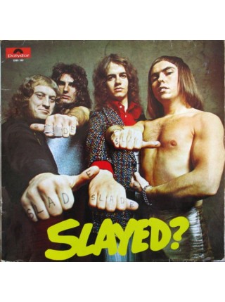 800015	Slade – Slayed?	"	Hard Rock, Glam"	1972	"	Polydor – 2383 163"	EX/EX	Germany