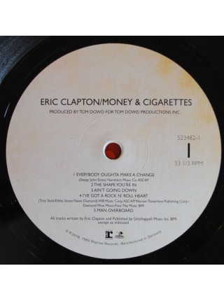 35015300	 	 Eric Clapton – Money And Cigarettes	 Rock	Black	1983	" 	Reprise Records – 523482-1"	S/S	 Europe 	Remastered	06.07.2018