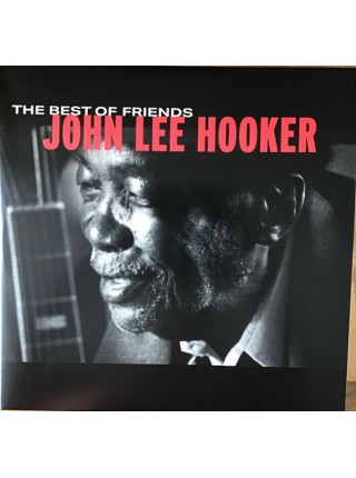 35016744	 	 John Lee Hooker – The Best Of Friends	"	Electric Blues "	Black, Gatefold, 2lp	1998	" 	BMG – 964034671"	S/S	 Europe 	Remastered	12.07.2024