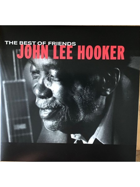 35016744	 	 John Lee Hooker – The Best Of Friends	"	Electric Blues "	Black, Gatefold, 2lp	1998	" 	BMG – 964034671"	S/S	 Europe 	Remastered	12.07.2024