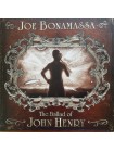 35016728	 	 Joe Bonamassa – The Ballad Of John Henry	"	Blues Rock "	Brown, 180 Gram, Gatefold, 2lp	2009	" 	Provogue – PRD 72691-2"	S/S	 Europe 	Remastered	22.04.2022