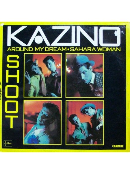 500527	Kazino – Shoot	1985	"	Carrere – 66 279, Julisa – 66 279"	EX/EX	France