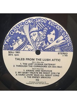 1403301		IQ – Tales From The Lush Attic  	"	Prog Rock"	1983	The Classic One Shoe Record Label – MAJ 1001	NM/NM	England	Remastered	1984