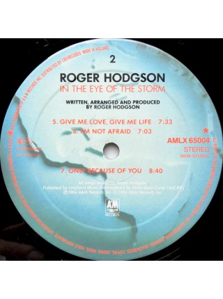 1403378		Roger Hodgson – In The Eye Of The Storm	Pop Rock	1984	A&M Records – AMLX 65004	EX+/EX+	Holland	Remastered	1984