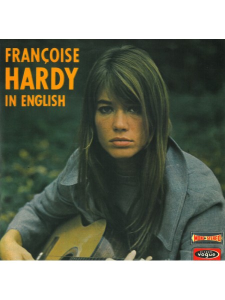 35004185	 Françoise Hardy(France) – In English	" 	Chanson"		1966	" 	Sony Music – 88985439771, Disques Vogue – 88985439771"	S/S	 Europe 	Remastered	2017