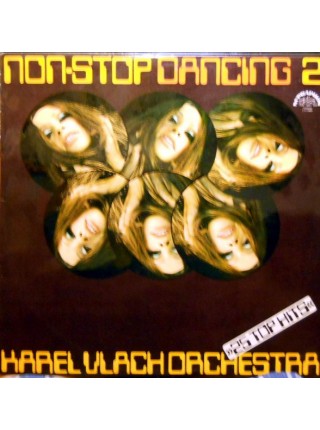 902107	Karel Vlach Orchestra – Non-Stop Dancing 2 »25 Top Hits«	,	"	Big Band, Easy Listening"	1972	"	Supraphon – 1 13 0989"	,	EX/EX	,	Czechoslovakia