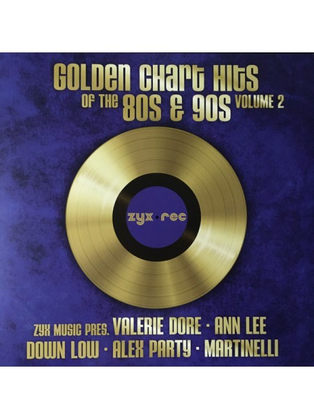 1800318	Various – Golden Chart Hits Of The 80s & 90s Volume 2	"	Europop, Eurodance"	2019	"	ZYX Music – ZYX 55892-1"	S/S	Germany	Remastered	2019