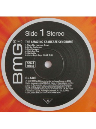 1800323	Slade – The Amazing Kamikaze Syndrome, Orange And Red Splatter	"	Hard Rock, Glam"	1983	"	BMG – BMGCAT715LP"	S/S	Europe	Remastered	2023