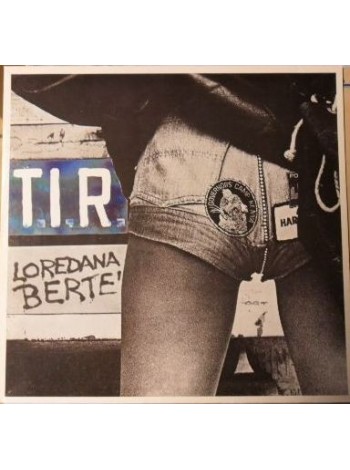 1400621		Loredana Berte' ‎– T.I.R. 	Pop Vocal	1979	Ariola ‎– 203 648 - 270, CGD ‎– 203 648 - 270	NM/NM	Germany	Remastered	1979