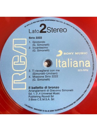 35014339	 Il Balletto Di Bronzo – Sirio 2222	" 	Psychedelic Rock, Prog Rock"	Red, 180 Gram, Limited	1970	" 	RCA Italiana – 19439974011"	S/S	 Europe 	Remastered	24.06.2022